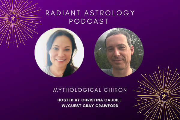 Chiron on the Radiant Astrology&nbsp;Podcast