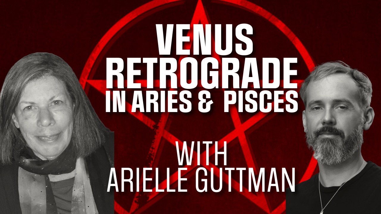 Venus Retrograde in Aries and Pisces with Arielle Guttman Venus Retrograde in Aries and Pisces with Arielle Guttman