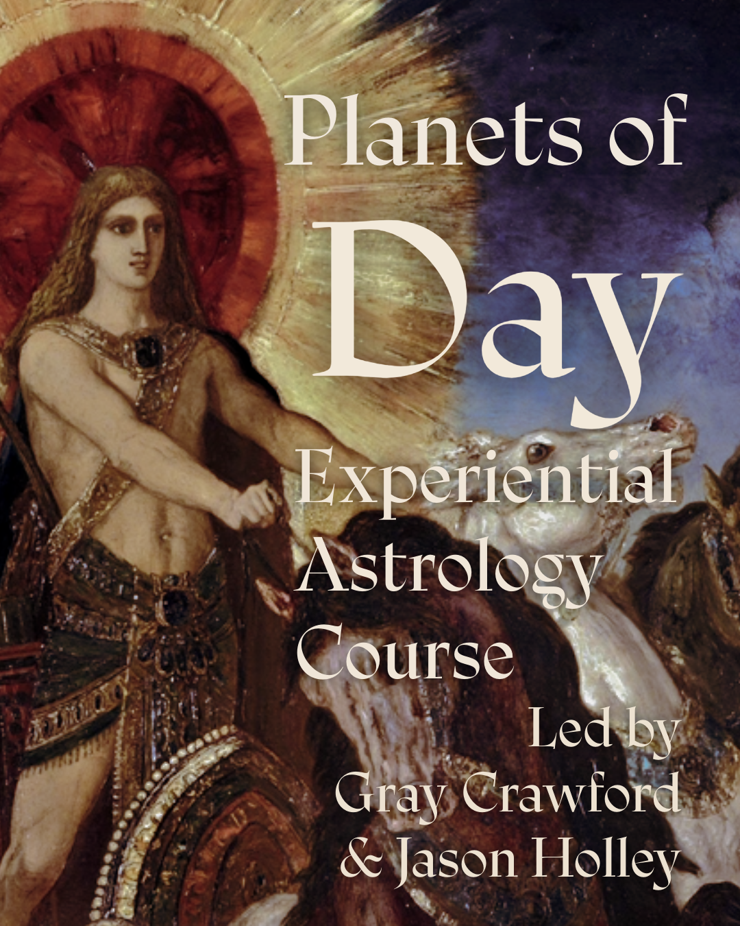 Planets of Day Course: Sun, Jupiter, and Saturn Planets of Day Course: Sun, Jupiter, and Saturn